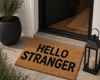 MRShome Pataki Eisodou 59x39cm ''HELLO STRANGER''