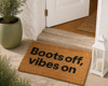 MRShome Pataki Eisodou 59x39cm ''Boots off. vibes on''
