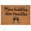 MRShome Pataki Eisodou 59x39cm ''More bubbles. less troubles''